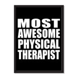 Most Awesome Physical Therapist - Portrait Frame Photo Tile
