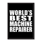 World's Best Machine Repairer - Portrait Frame Photo Tile