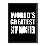 World's Greatest Step Daughter - Portrait Frame Photo Tile
