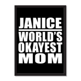 Janice World's Okayest Mom - Portrait Frame Photo Tile