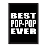 Best Pop-Pop Ever - Portrait Frame Photo Tile