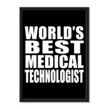 World's Best Medical Technologist - Portrait Frame Photo Tile