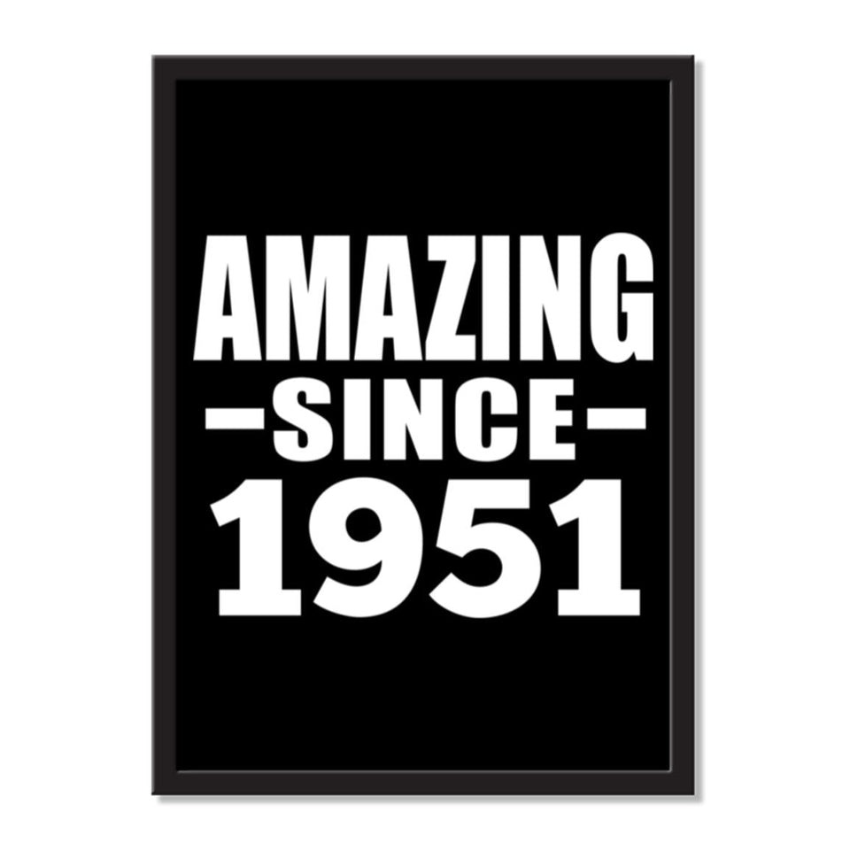 Amazing Since 1951 - Portrait Frame Photo Tile