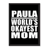 Paula World's Okayest Mom - Portrait Frame Photo Tile