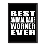 Best Animal Care Worker Ever - Portrait Frame Photo Tile