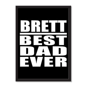Brett Best Dad Ever - Portrait Frame Photo Tile
