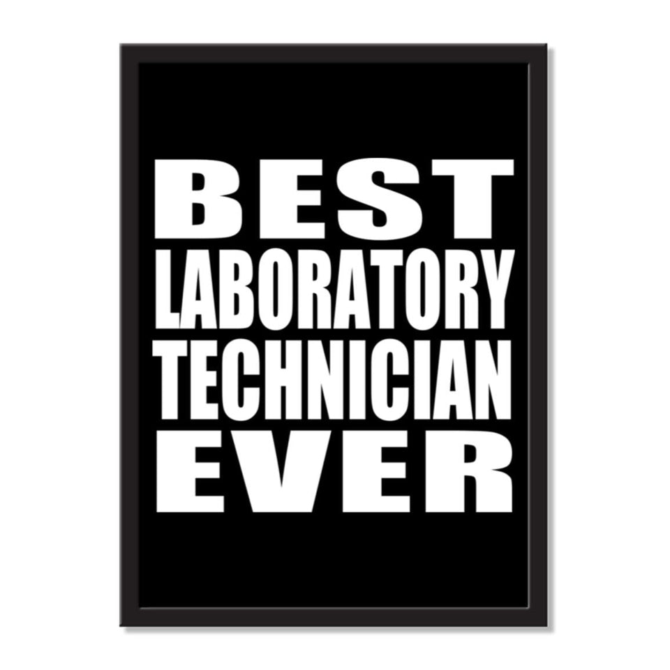 Best Laboratory Technician Ever - Portrait Frame Photo Tile