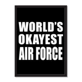 World's Okayest Air Force - Portrait Frame Photo Tile