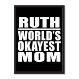 Ruth World's Okayest Mom - Portrait Frame Photo Tile