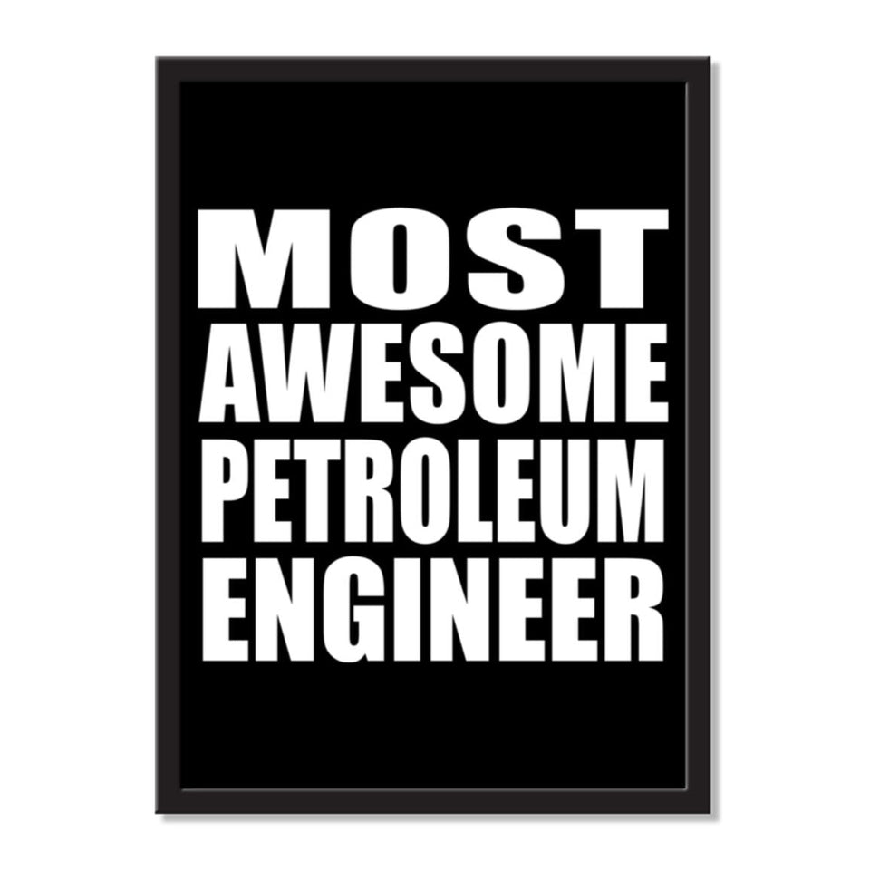 Most Awesome Petroleum Engineer - Portrait Frame Photo Tile