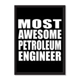 Most Awesome Petroleum Engineer - Portrait Frame Photo Tile