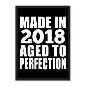 Made In 2018 Aged to Perfection - Portrait Frame Photo Tile