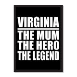 Virginia The Mum The Hero The Legend - Portrait Frame Photo Tile