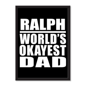 Ralph World's Okayest Dad - Portrait Frame Photo Tile