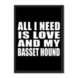 All I Need Is Love And My Basset Hound - Portrait Frame Photo Tile