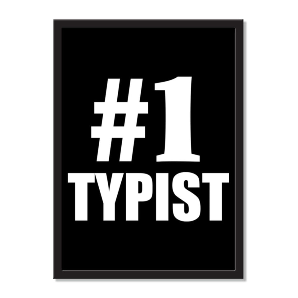 Number One #1 Typist - Portrait Frame Photo Tile