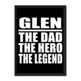 Glen The Dad The Hero The Legend - Portrait Frame Photo Tile