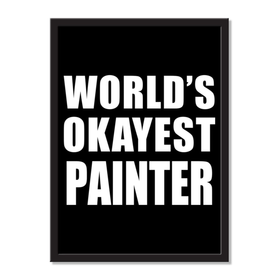 World's Okayest Painter - Portrait Frame Photo Tile