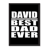 David Best Dad Ever - Portrait Frame Photo Tile