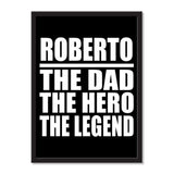 Roberto The Dad The Hero The Legend - Portrait Frame Photo Tile