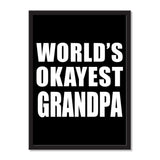 World's Okayest Grandpa - Portrait Frame Photo Tile