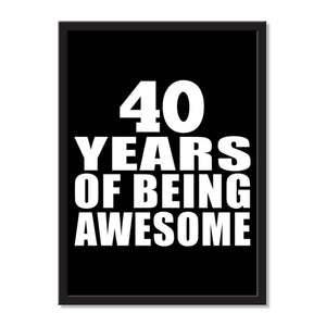 40 Years Of Being Awesome - Portrait Frame Photo Tile
