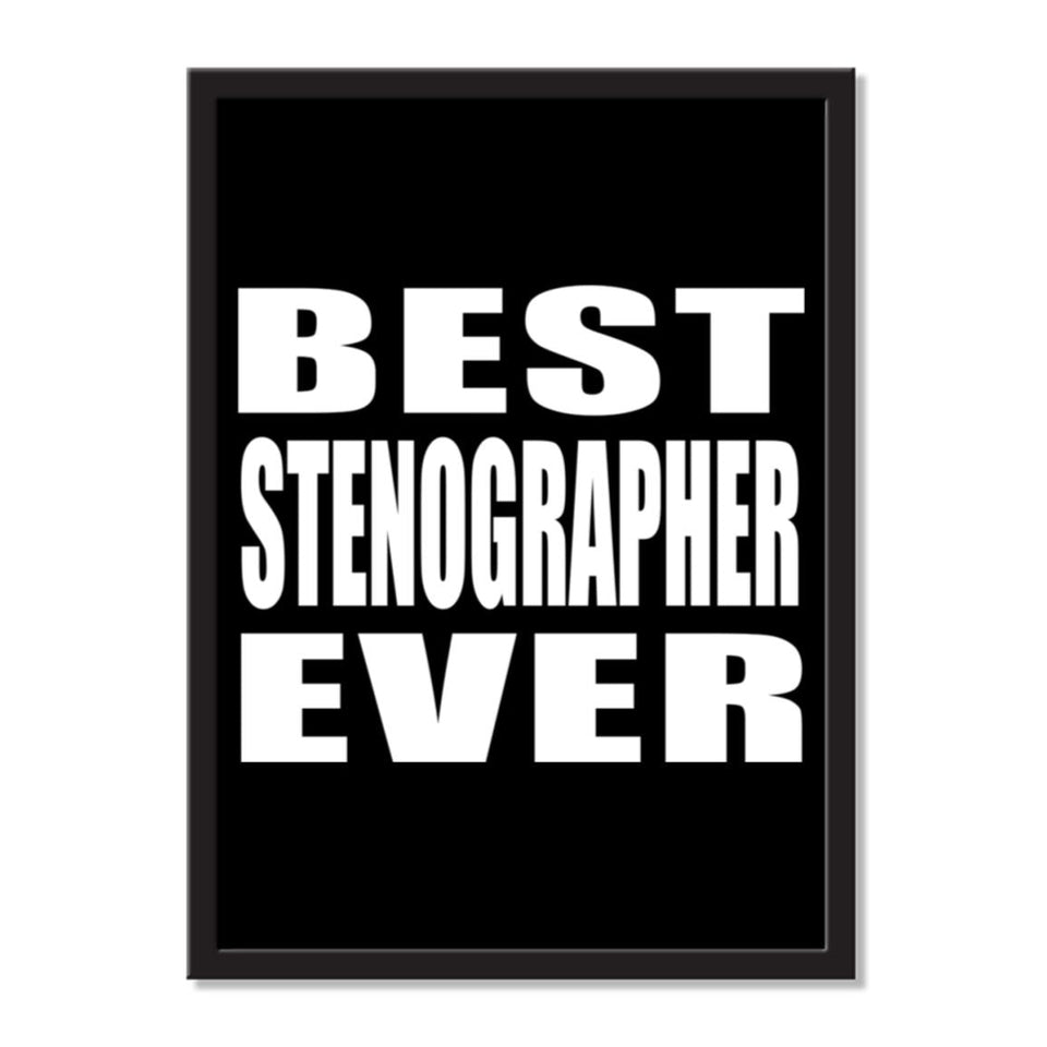 Best Stenographer Ever - Portrait Frame Photo Tile