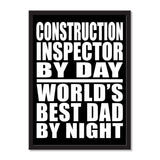 Construction Inspector By Day World's Best Dad By Night - Portrait Frame Photo Tile
