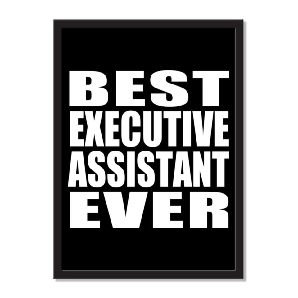 Best Executive Assistant Ever - Portrait Frame Photo Tile