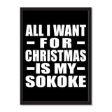 All I Want For Christmas Is My Sokoke - Portrait Frame Photo Tile