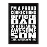 I'm A Proud Corrections Officer Dad Of A Freaking Awesome Son, He Bought Me This - Portrait Frame Photo Tile