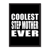 Coolest Step Mother Ever - Portrait Frame Photo Tile
