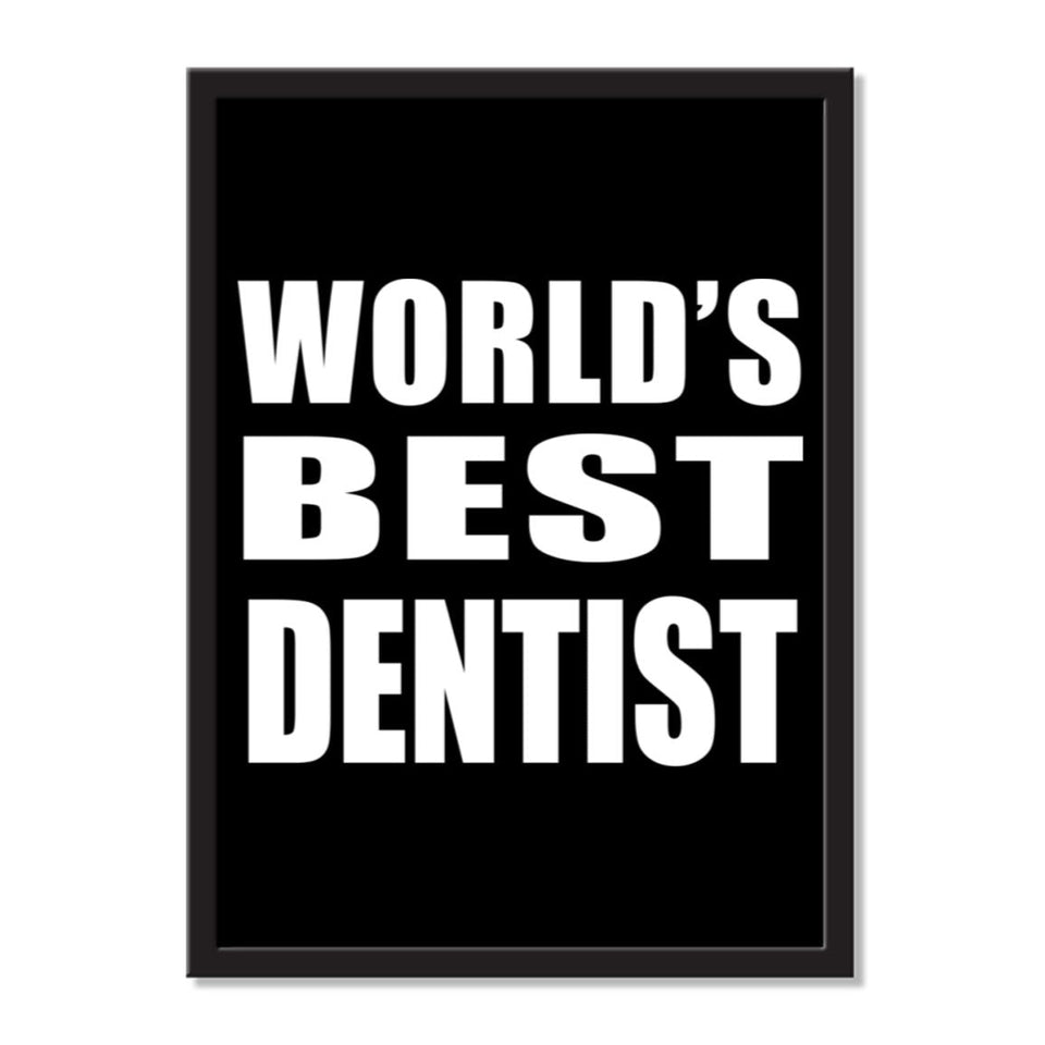 World's Best Dentist - Portrait Frame Photo Tile