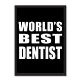 World's Best Dentist - Portrait Frame Photo Tile