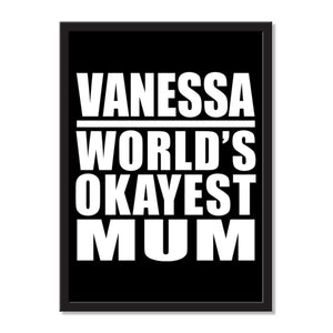 Vanessa World's Okayest Mum - Portrait Frame Photo Tile
