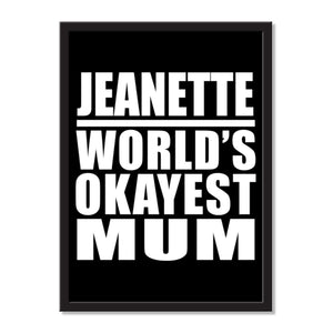 Jeanette World's Okayest Mum - Portrait Frame Photo Tile