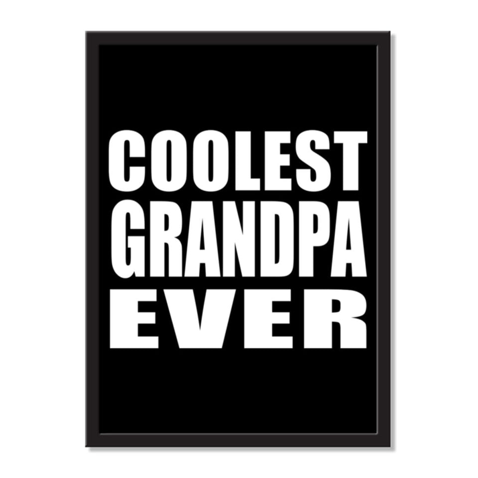 Coolest Grandpa Ever - Portrait Frame Photo Tile