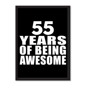 55 Years Of Being Awesome - Portrait Frame Photo Tile