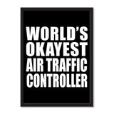 World's Okayest Air Traffic Controller - Portrait Frame Photo Tile