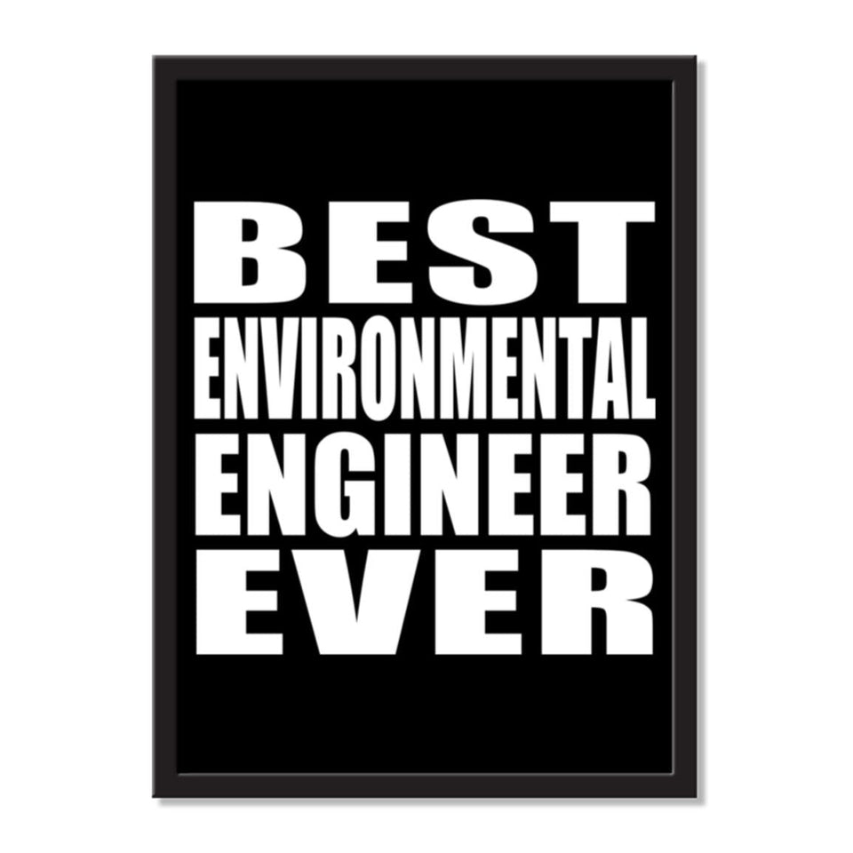 Best Environmental Engineer Ever - Portrait Frame Photo Tile
