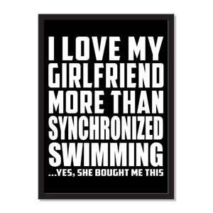 I Love My Girlfriend More Than Synchronized Swimming ...She Bought Me This - Portrait Frame Photo Tile