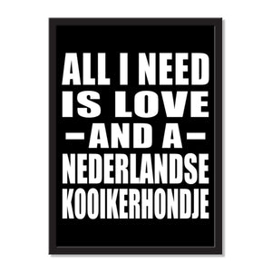 All I Need Is Love And A Nederlandse Kooikerhondje - Portrait Frame Photo Tile
