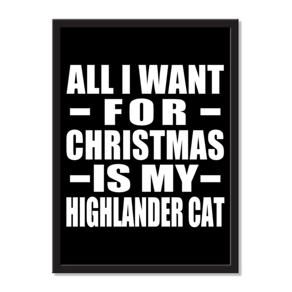 All I Want For Christmas Is My Highlander Cat - Portrait Frame Photo Tile