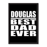 Douglas Best Dad Ever - Portrait Frame Photo Tile