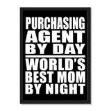 Purchasing Agent By Day World's Best Mom By Night - Portrait Frame Photo Tile