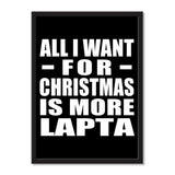 All I Want For Christmas Is More Lapta - Portrait Frame Photo Tile