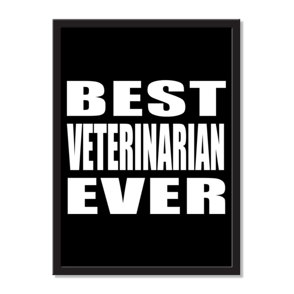 Best Veterinarian Ever - Portrait Frame Photo Tile