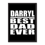 Darryl Best Dad Ever - Portrait Frame Photo Tile