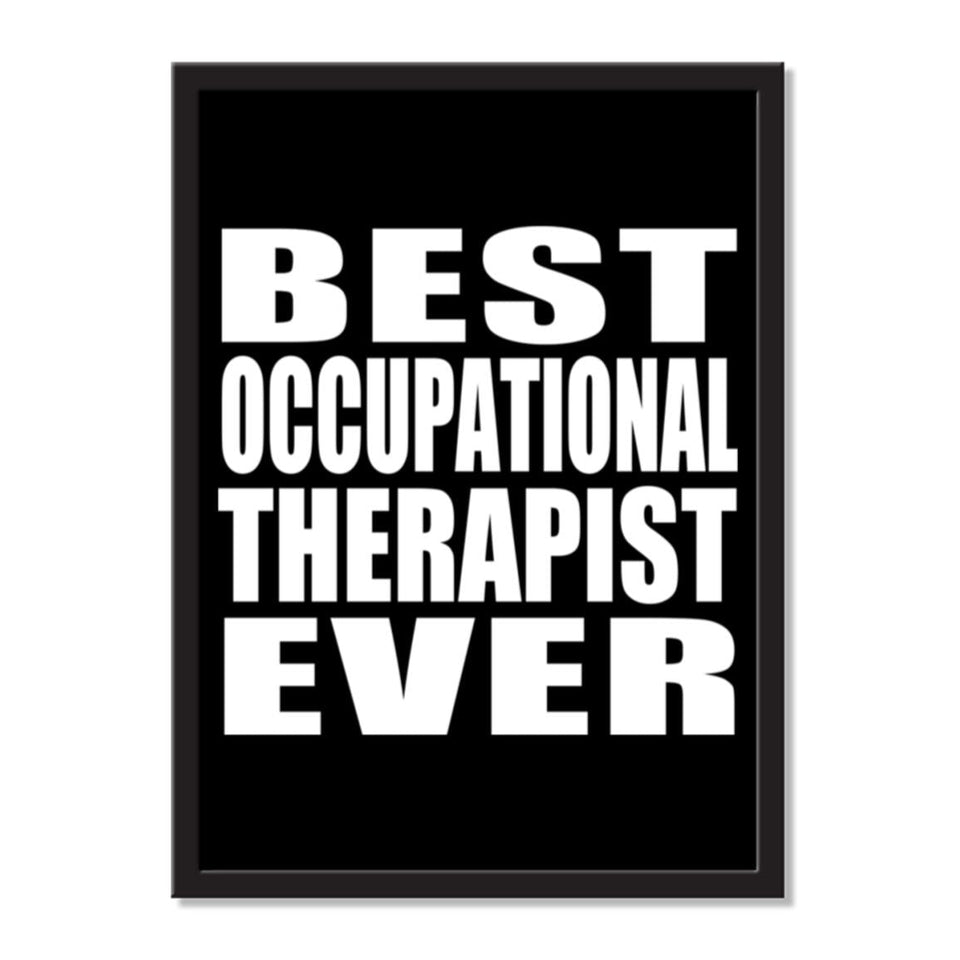 Best Occupational Therapist Ever - Portrait Frame Photo Tile