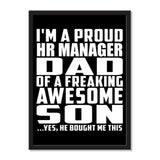 I'm A Proud HR Manager Dad Of A Freaking Awesome Son, He Bought Me This - Portrait Frame Photo Tile